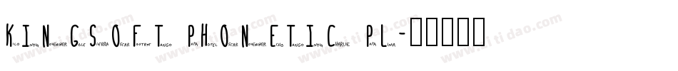 Kingsoft Phonetic Pl字体转换